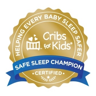 Helping Every Baby Sleep Safer. Safe Sleep Champion Certified